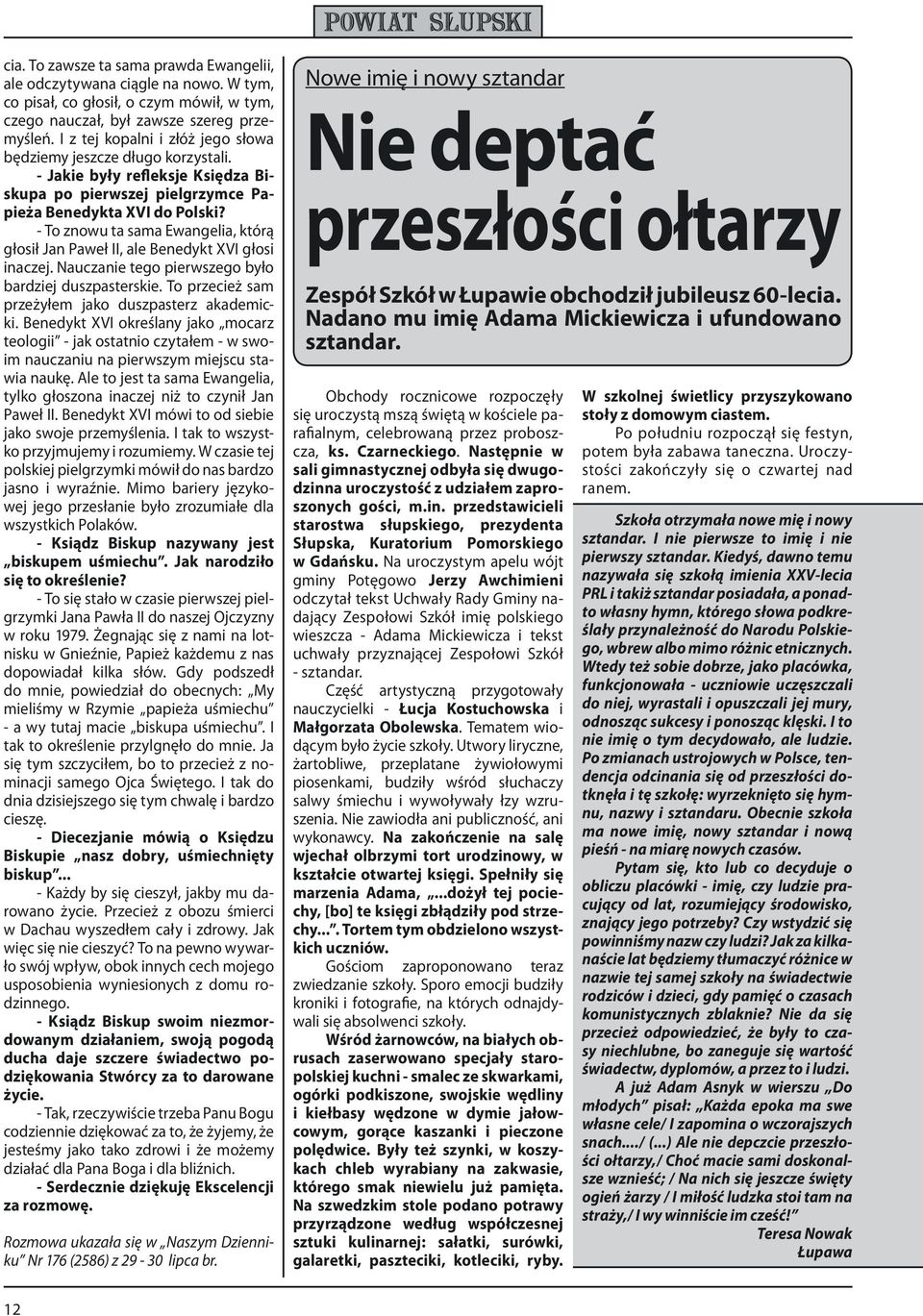 - To znowu ta sama Ewangelia, którą głosił Jan Paweł II, ale Benedykt XVI głosi inaczej. Nauczanie tego pierwszego było bardziej duszpasterskie. To przecież sam przeżyłem jako duszpasterz akademicki.