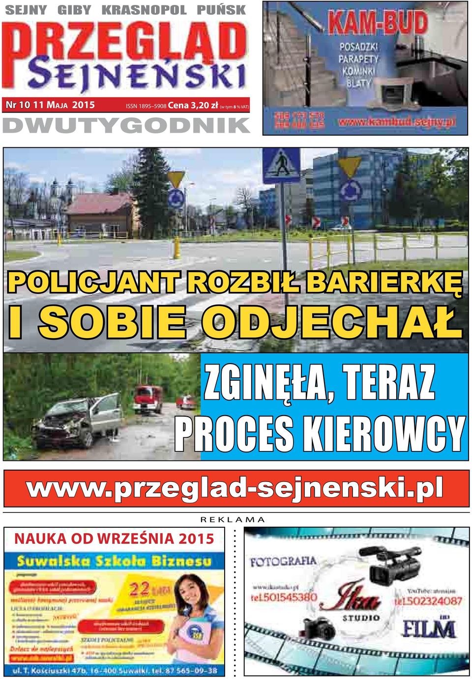 BARIERKĘ I SOBIE ODJECHAŁ ZGINĘŁA, TERAZ PROCES KIEROWCY