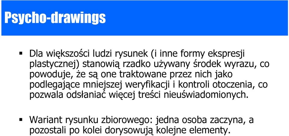 mniejszej weryfikacji i kontroli otoczenia, co pozwala odsłaniać więcej treści