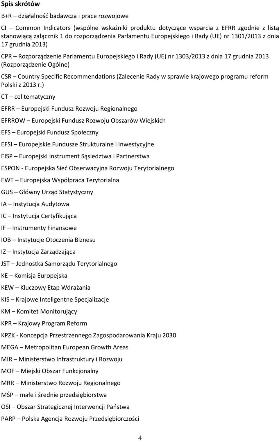 Recommendations (Zalecenie Rady w sprawie krajowego programu reform Polski z 2013 r.