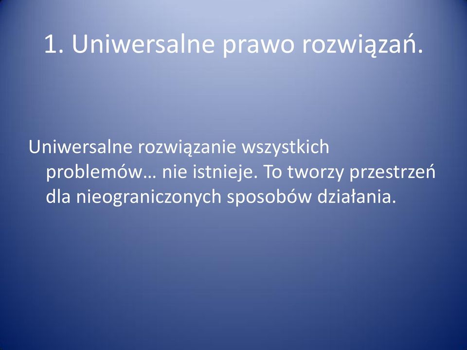 problemów nie istnieje.