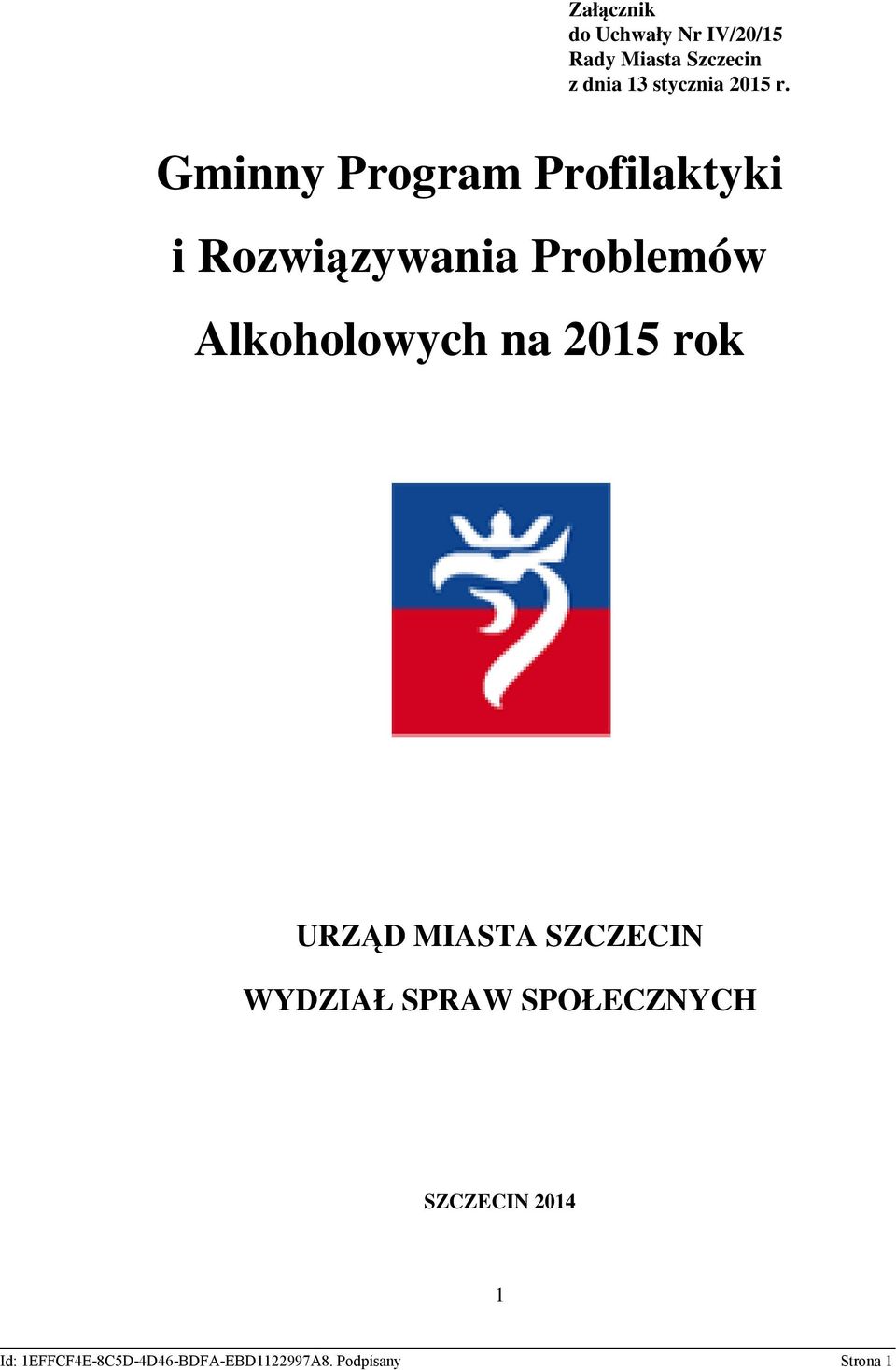 Gminny Program Profilaktyki i Rozwiązywania Problemów Alkoholowych na