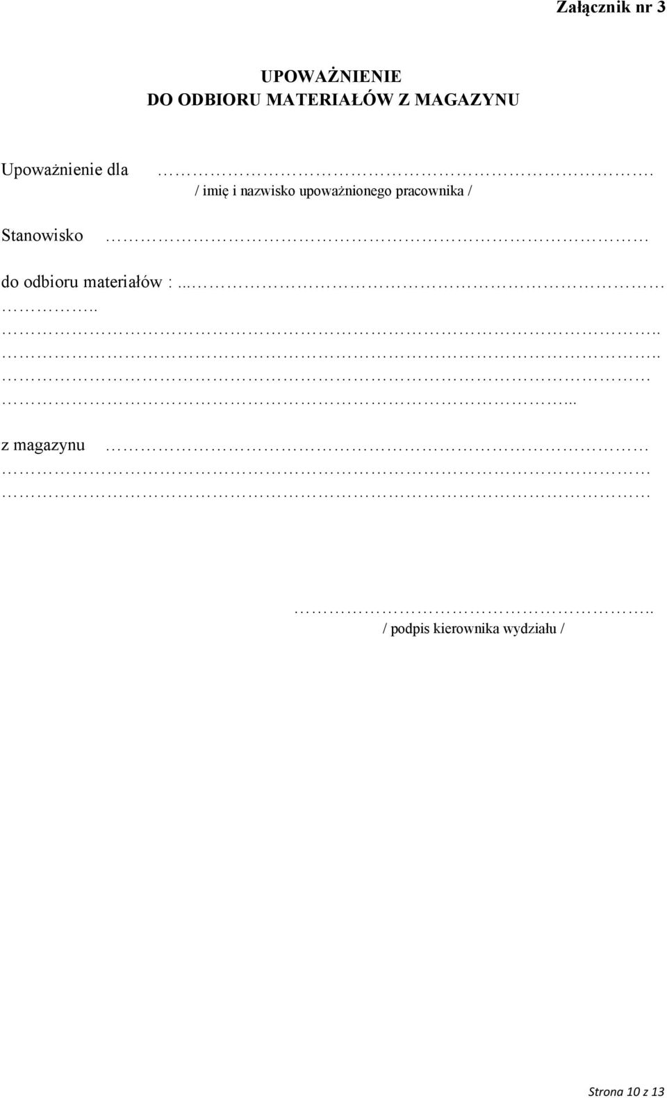 / imię i nazwisko upoważnionego pracownika / Stanowisko