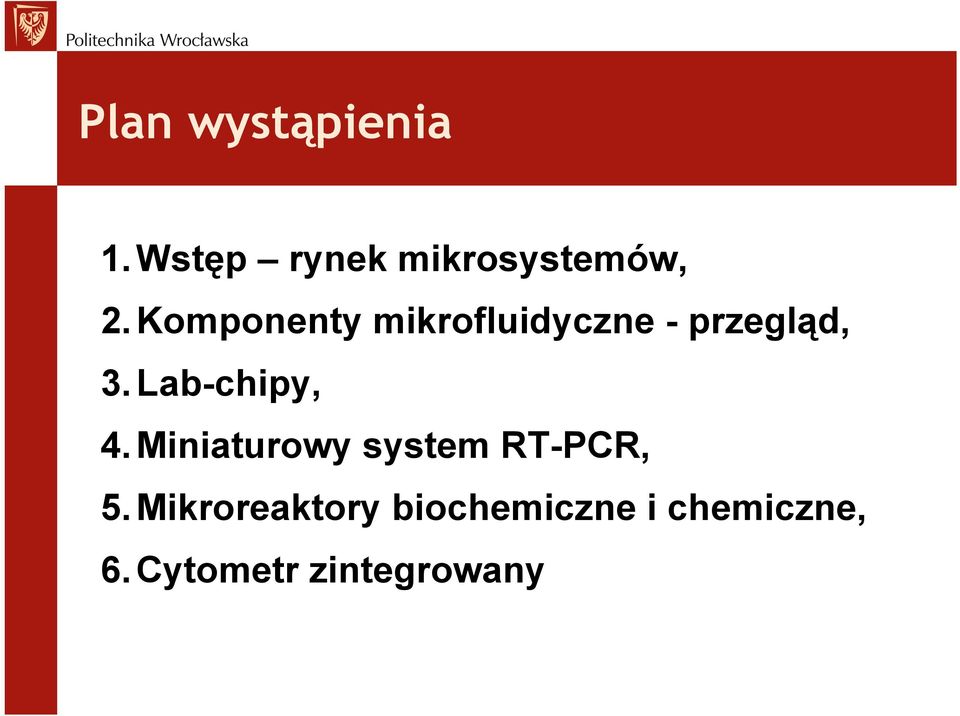 Lab-chipy, 4. Miniaturowy system RT-PCR, 5.