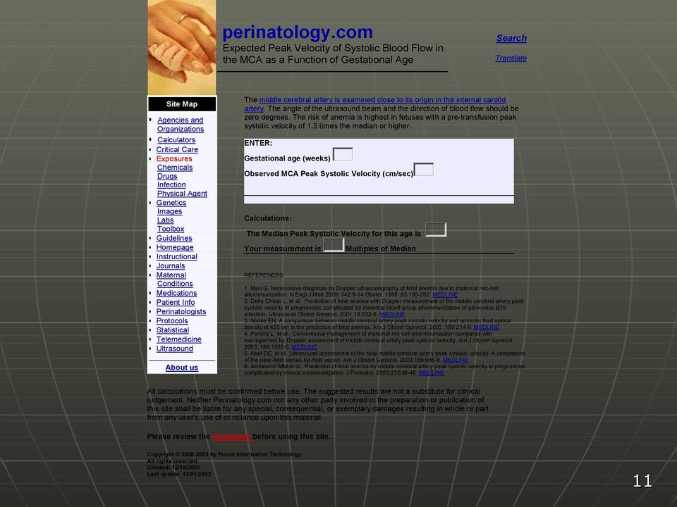 Physical Agent Genetics Images Labs Toolbox Guidelines Homepage Instructional Journals Maternal Conditions Medications Patient Info Perinatologists Protocols Statistical Telemedicine Ultrasound About
