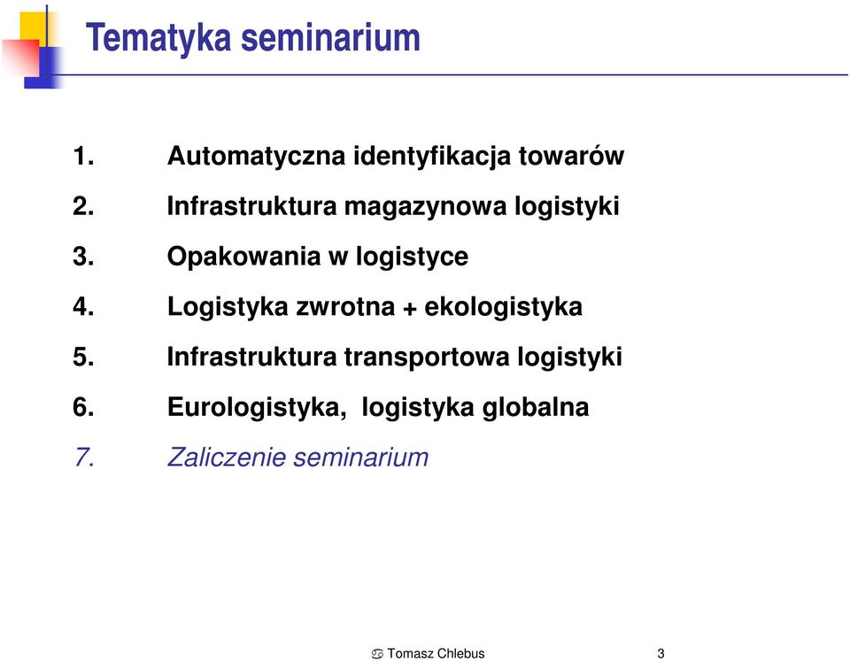 Logistyka zwrotna + ekologistyka 5.