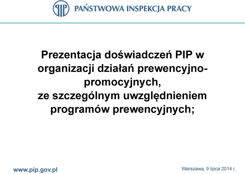 szczególnym uwzględnieniem programów