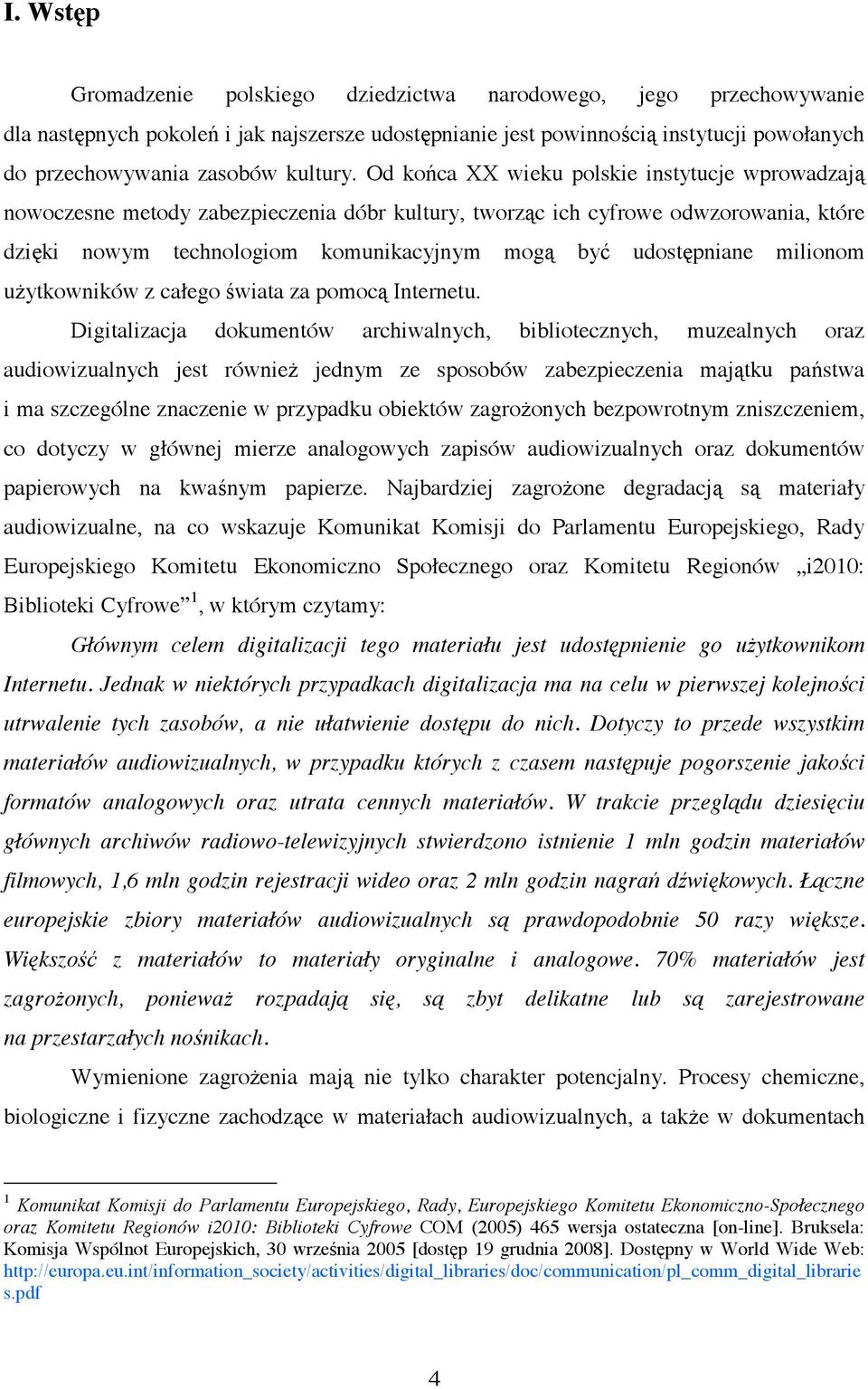 milionom u ytkowników z całego wiata za pomoc Internetu.