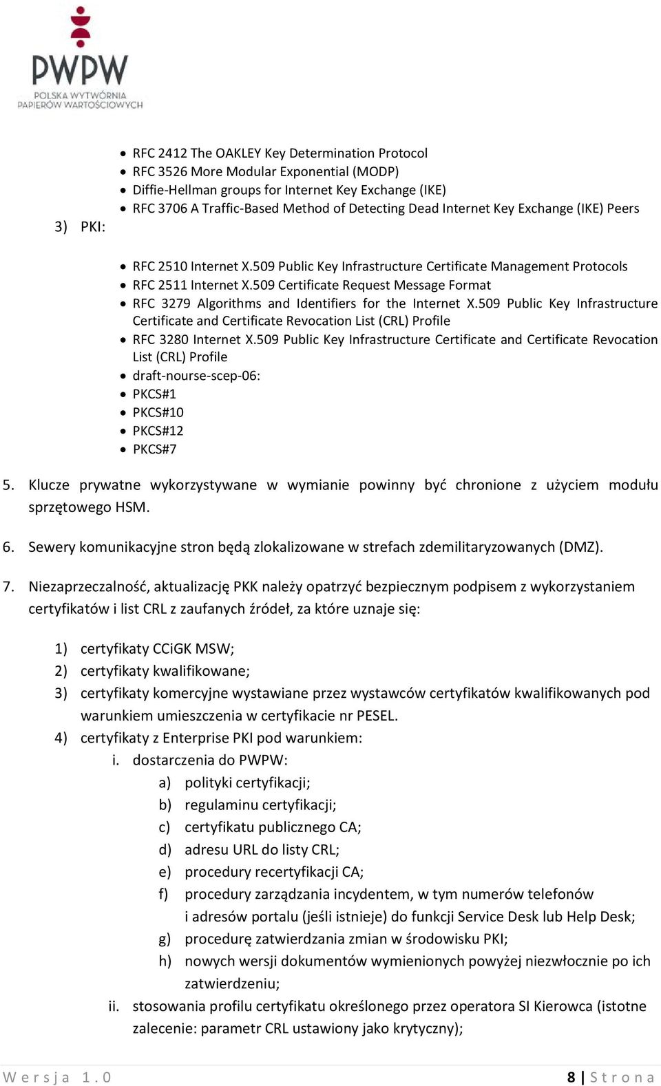 509 Certificate Request Message Format RFC 3279 Algorithms and Identifiers for the Internet X.