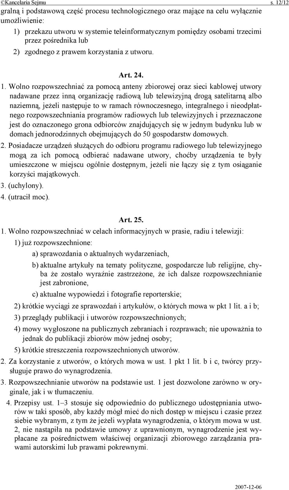 zgodnego z prawem korzystania z utworu. Art. 24. 1.