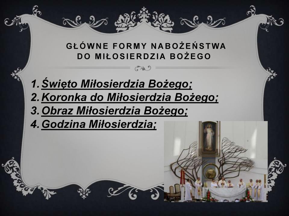 Święto Miłosierdzia Bożego; 2.