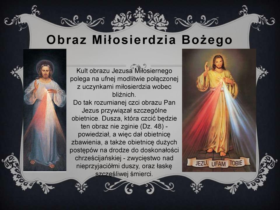 Dusza, która czcić będzie ten obraz nie zginie (Dz.