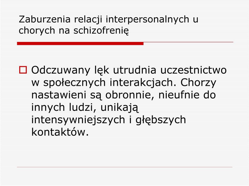 społecznych interakcjach.