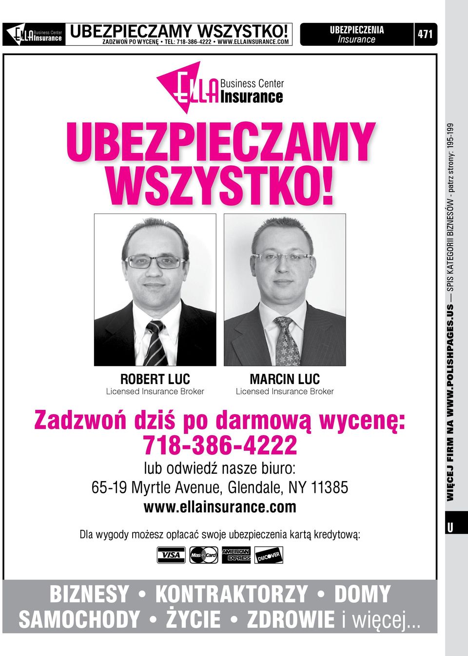 Robert Luc Licensed Broker MARCIN Luc Licensed Broker Zadzwoń dziś po darmową wycenę: 718-386-4222 lub odwiedź nasze biuro: 65-19