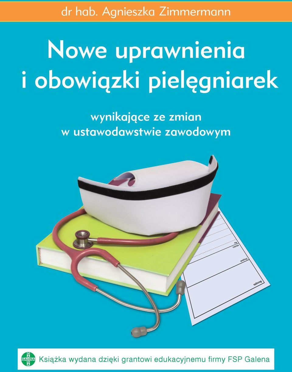 obowiązki pielęgniarek wynikające ze zmian w