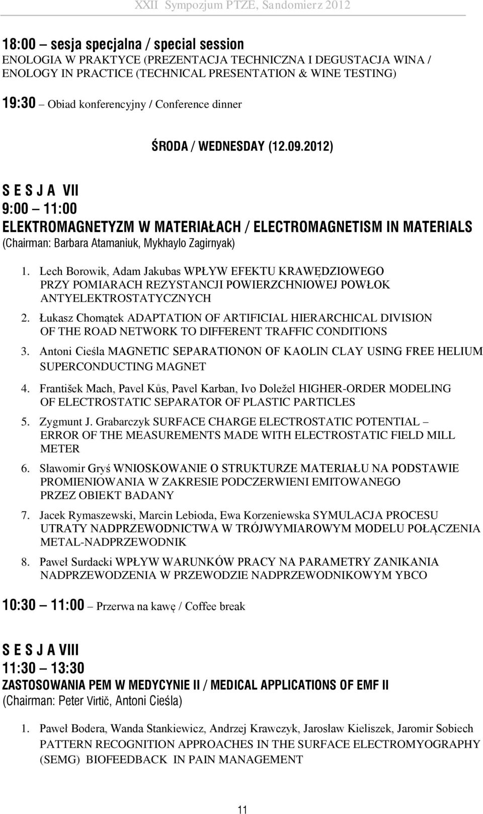 Lech Borowik, Adam Jakubas WPŁYW EFEKTU KRAWĘDZIOWEGO PRZY POMIARACH REZYSTANCJI POWIERZCHNIOWEJ POWŁOK ANTYELEKTROSTATYCZNYCH 2.