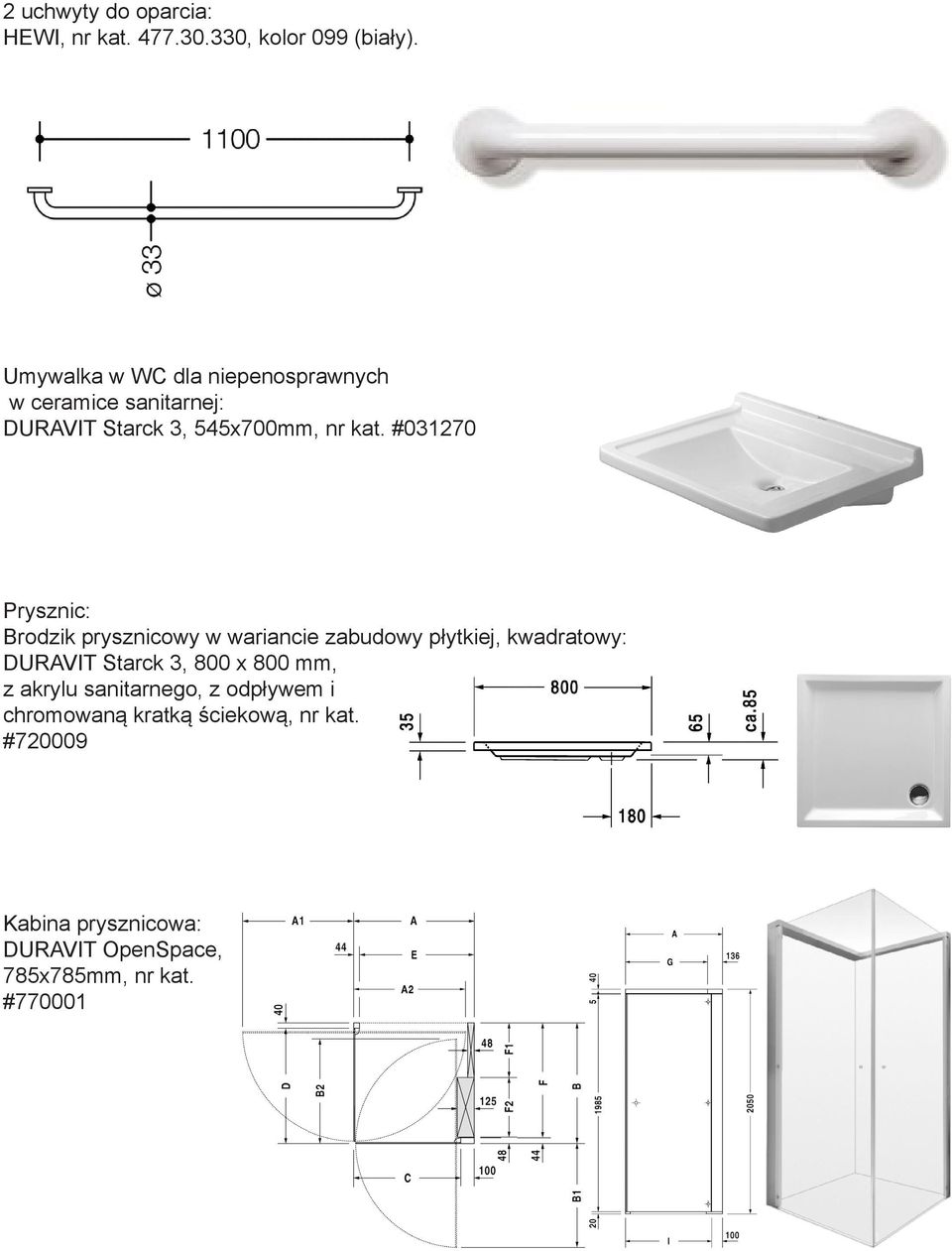 #031270 Prysznic: Brodzik prysznicowy w wariancie zabudowy płytkiej, kwadratowy: DURAVIT Starck 3, 800 x