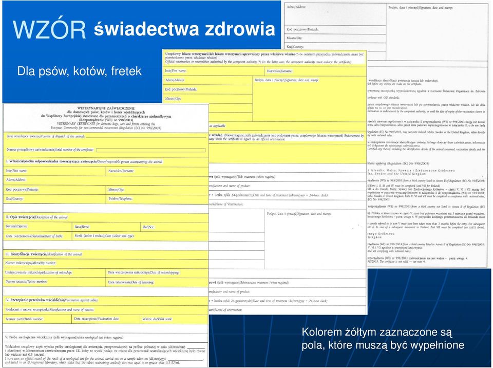 Ŝółtym zaznaczone są pola,