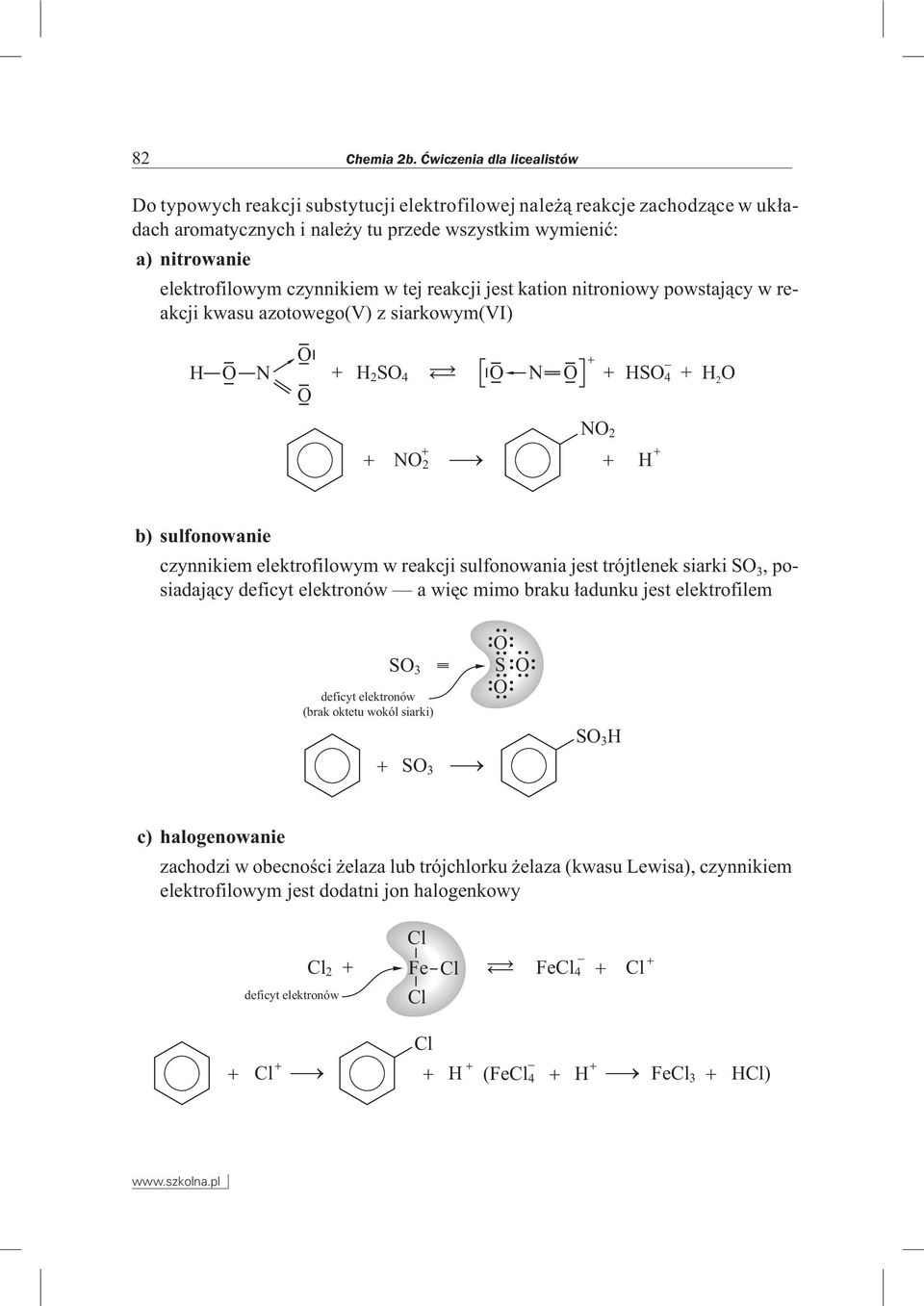 czynnikiem w tej reakcji jest kation nitroniowy powstaj¹cy w reakcji kwasu azotowego(v) z siarkowym(vi) O N O O 2SO4 O N O SO 4 + O 2 NO 2 NO 2 b) sulfonowanie czynnikiem elektrofilowym w reakcji