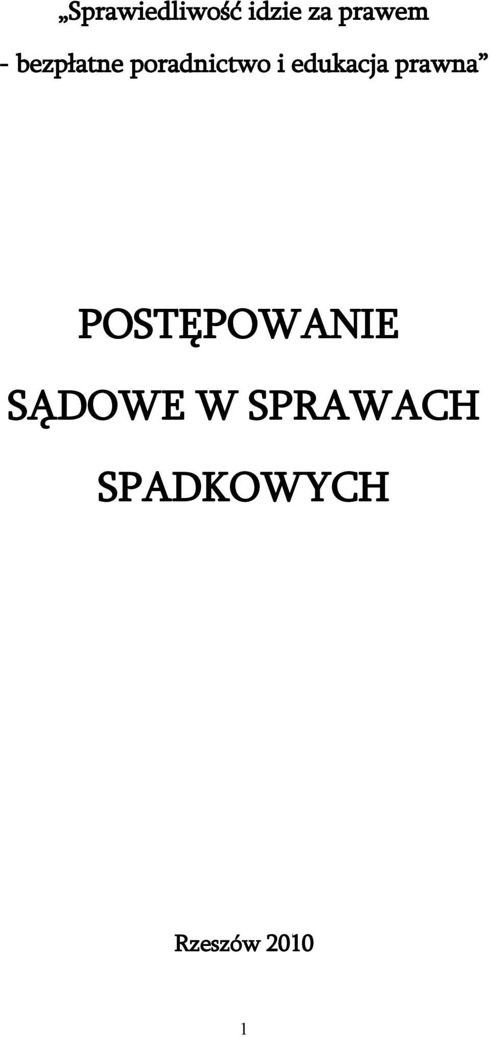 prawna POSTĘPOWANIE SĄDOWE W