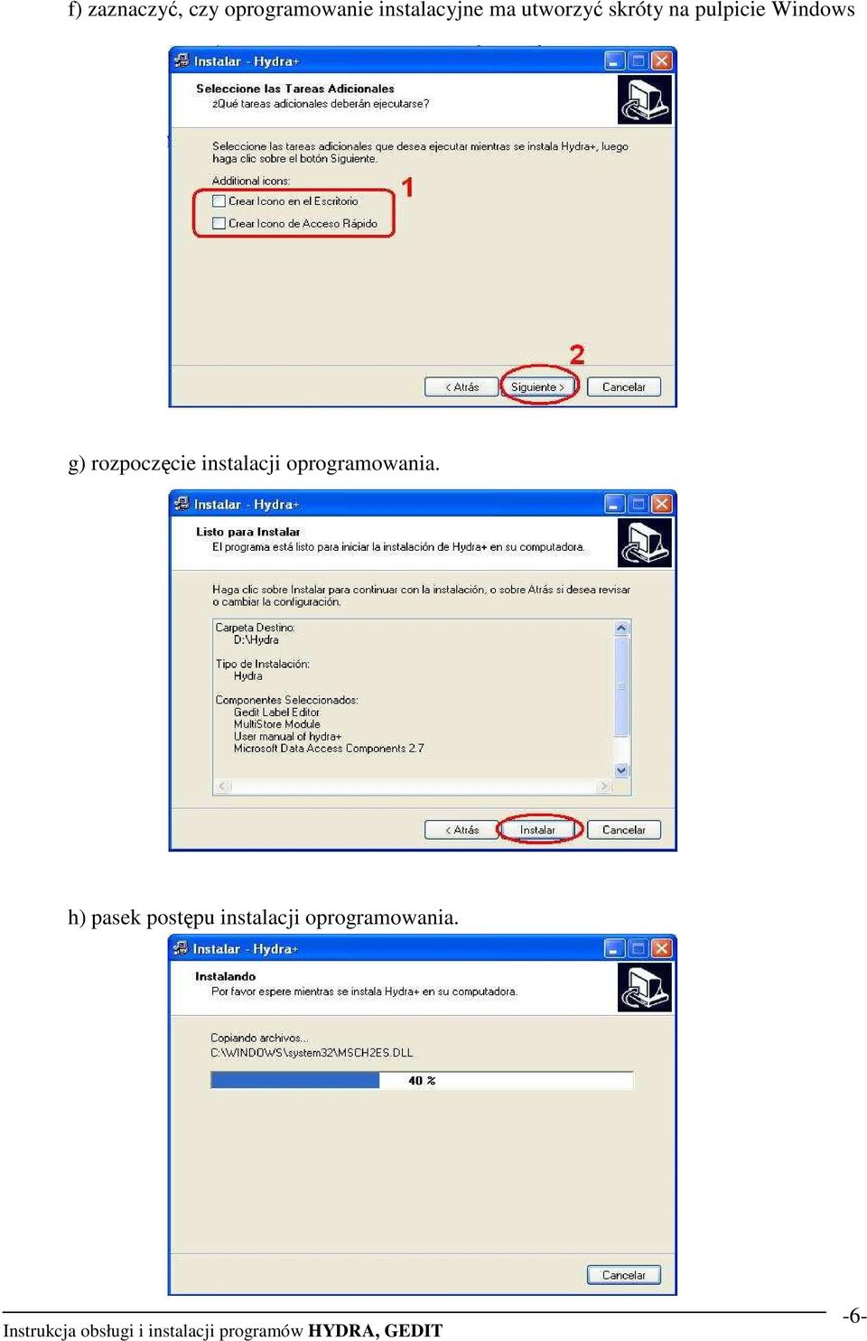 Windows g) rozpoczęcie instalacji