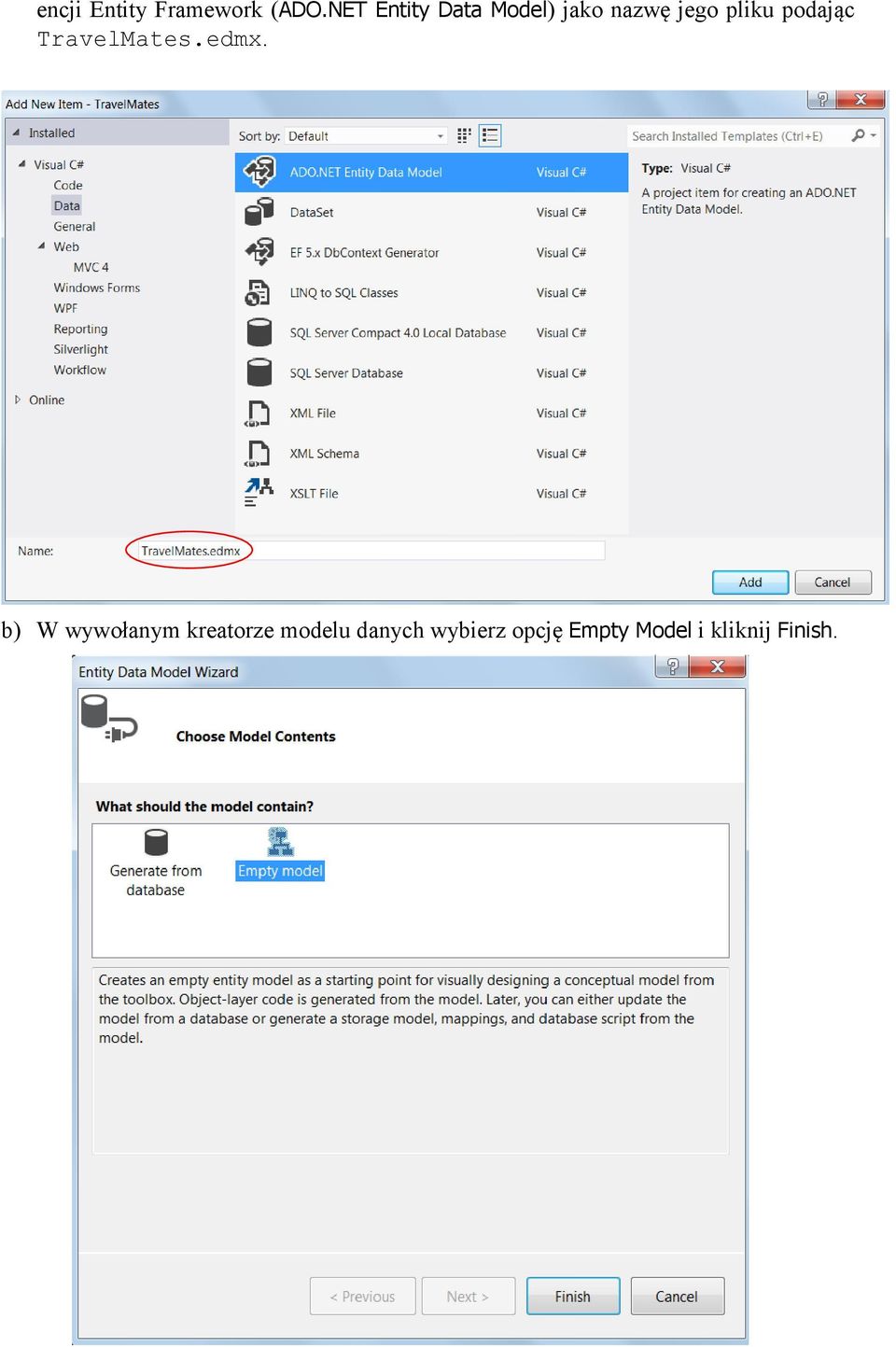 podając TravelMates.edmx.