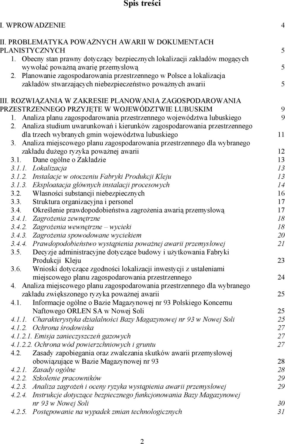 Planowanie zagospodarowania przestrzennego w Polsce a lokalizacja zakładów stwarzających niebezpieczeństwo poważnych awarii 5 III.