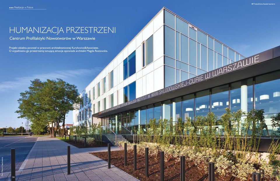 pracowni architektonicznej Kuryłowicz&Associates.