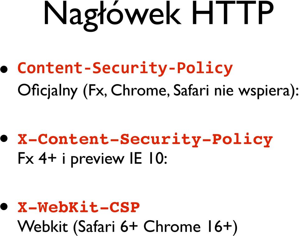 X-Content-Security-Policy Fx 4+ i preview