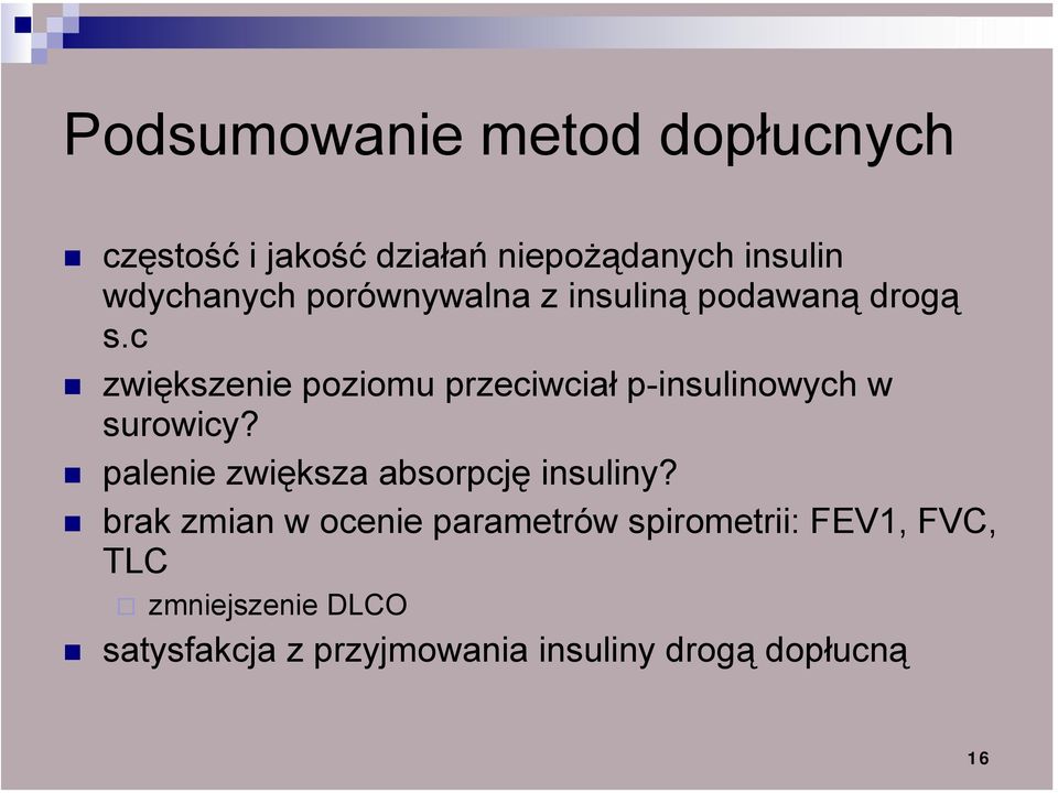 c zwiększenie poziomu przeciwciał p-insulinowych w surowicy?