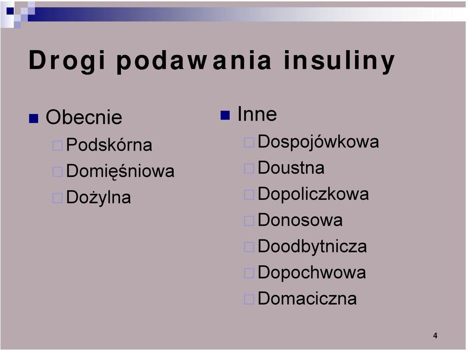 Dospojówkowa Doustna Dopoliczkowa