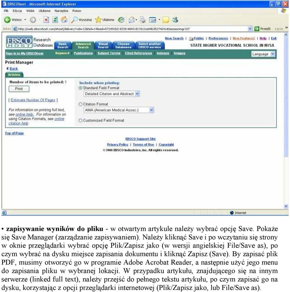 dokumentu i kliknąć Zapisz (Save). By zapisać plik PDF, musimy otworzyć go w programie Adobe Acrobat Reader, a następnie użyć jego menu do zapisania pliku w wybranej lokacji.