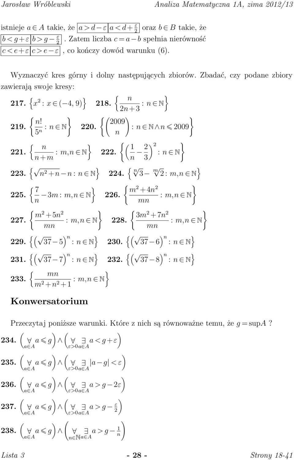 { x 2 : x 4, 9 { 218. 2+3 : N { {! 2009 219. 5 : N 220. : N 2009 { { 1 221. +m : m, N 222. 2 2 : N 3 223. { 2 + : N 224. { 3 m 2 : m, N { { 7 m 2 225. 3m : m, N +4 2 226.