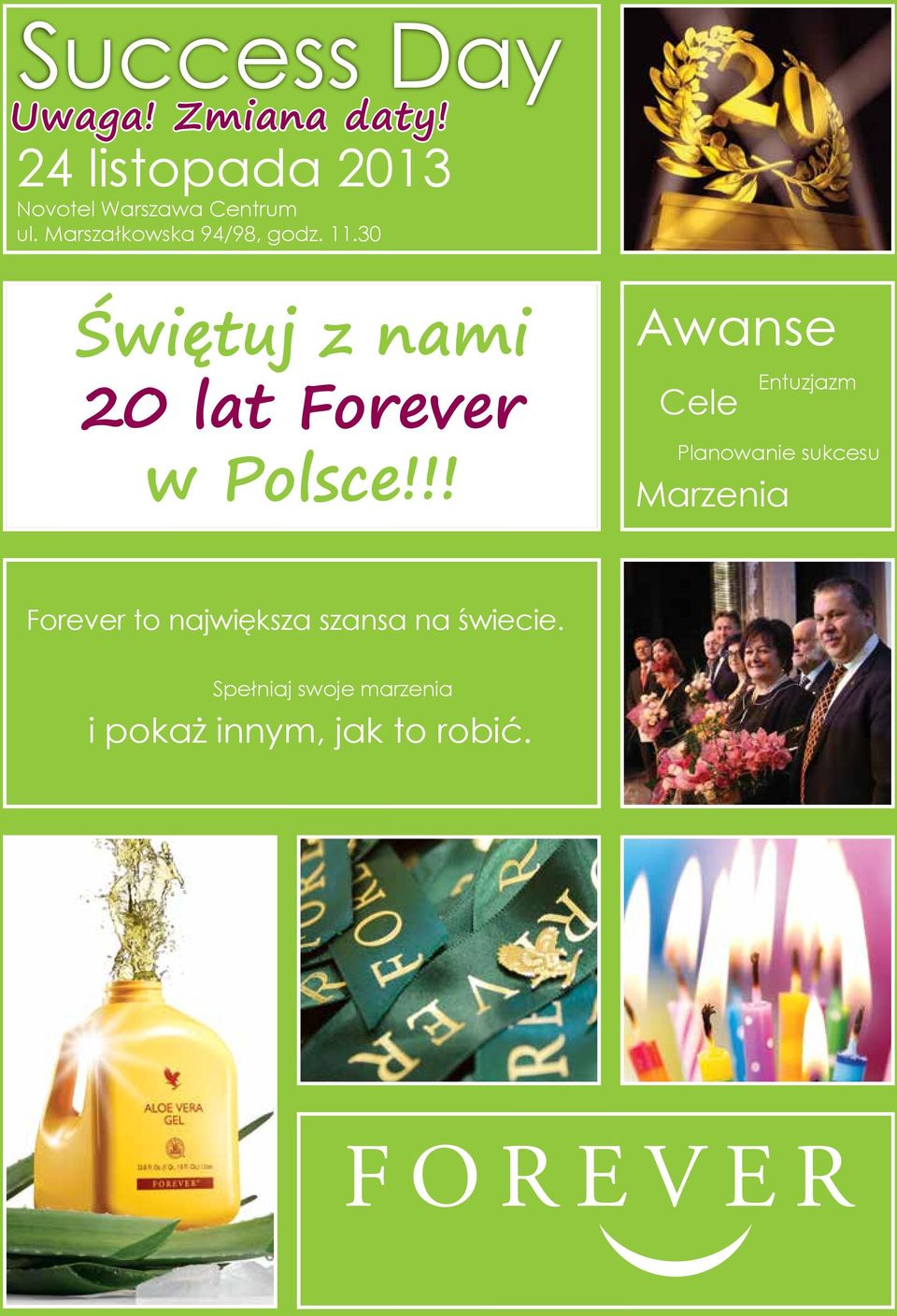 11.30 Świętuj z nami 20 lat Forever w Polsce!