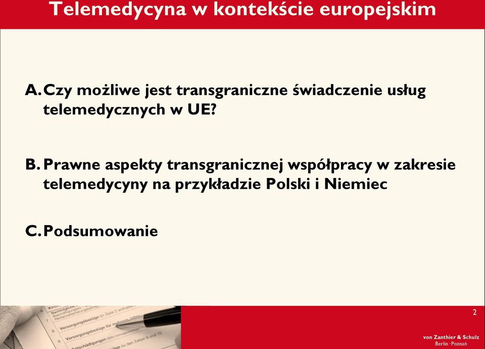 telemedycznych w UE? B.