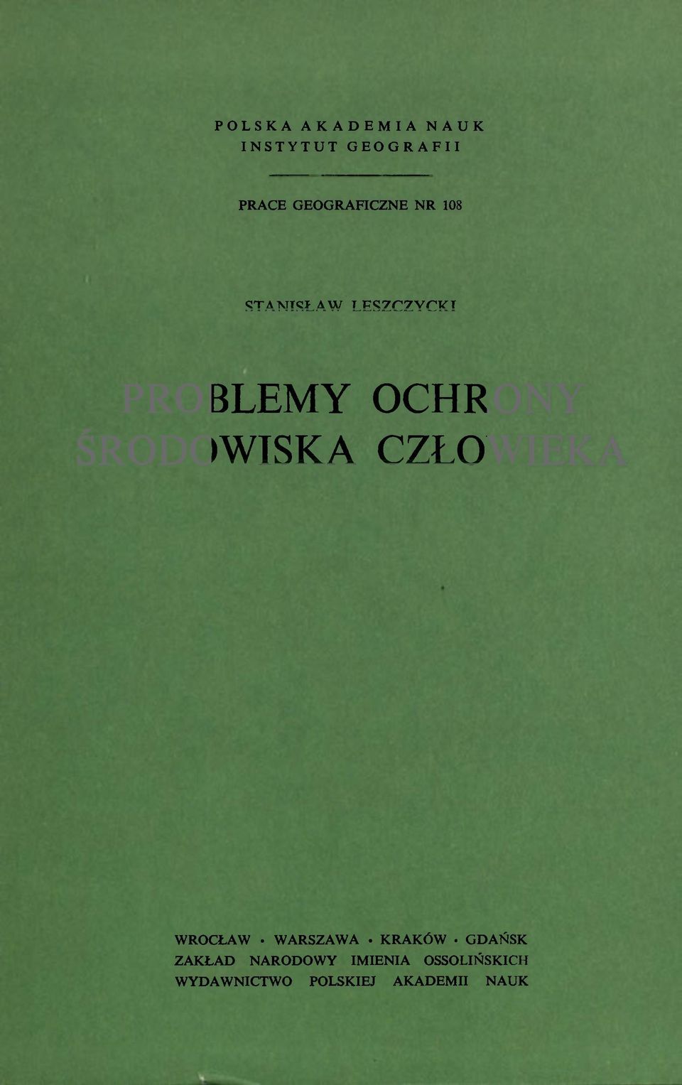 OCHRONY ŚRODOWISKA CZŁOWIEKA WROCŁAW WARSZAWA KRAKÓW