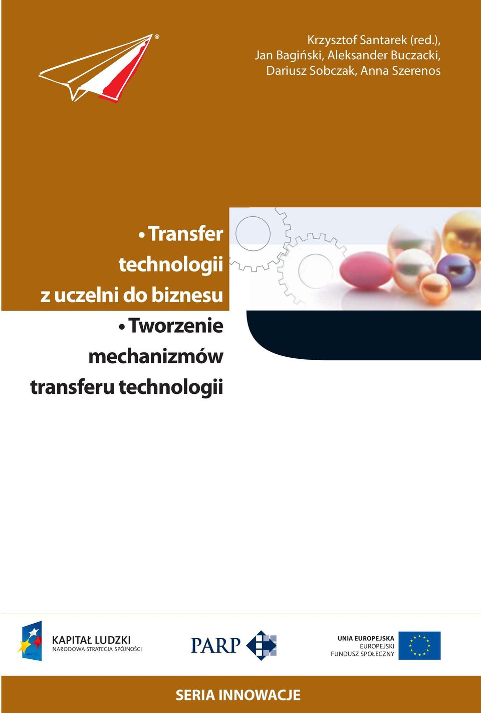 Szerenos Transfer technologii z uczelni do biznesu