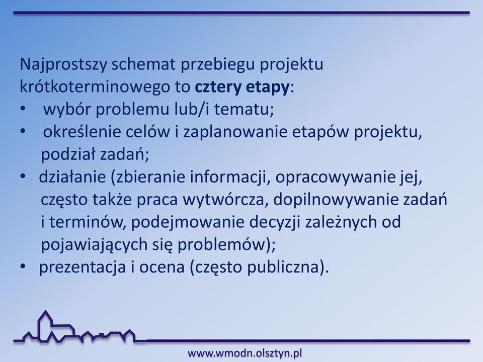 informacji, opracowywanie jej, często także praca wytwórcza, dopilnowywanie zadań i terminów,