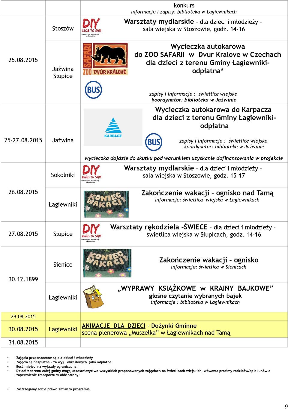 do Karpacza dla dzieci z terenu Gminy odpłatna 25-27.08.