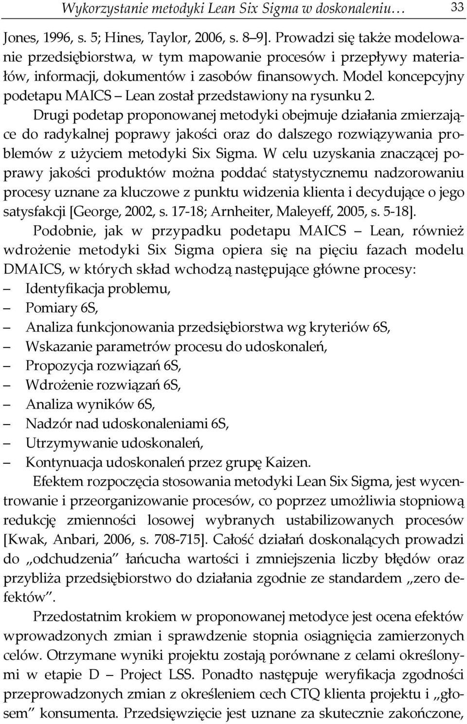 Model koncepcyjny podetapu MAICS Lean został przedstawiony na rysunku 2.