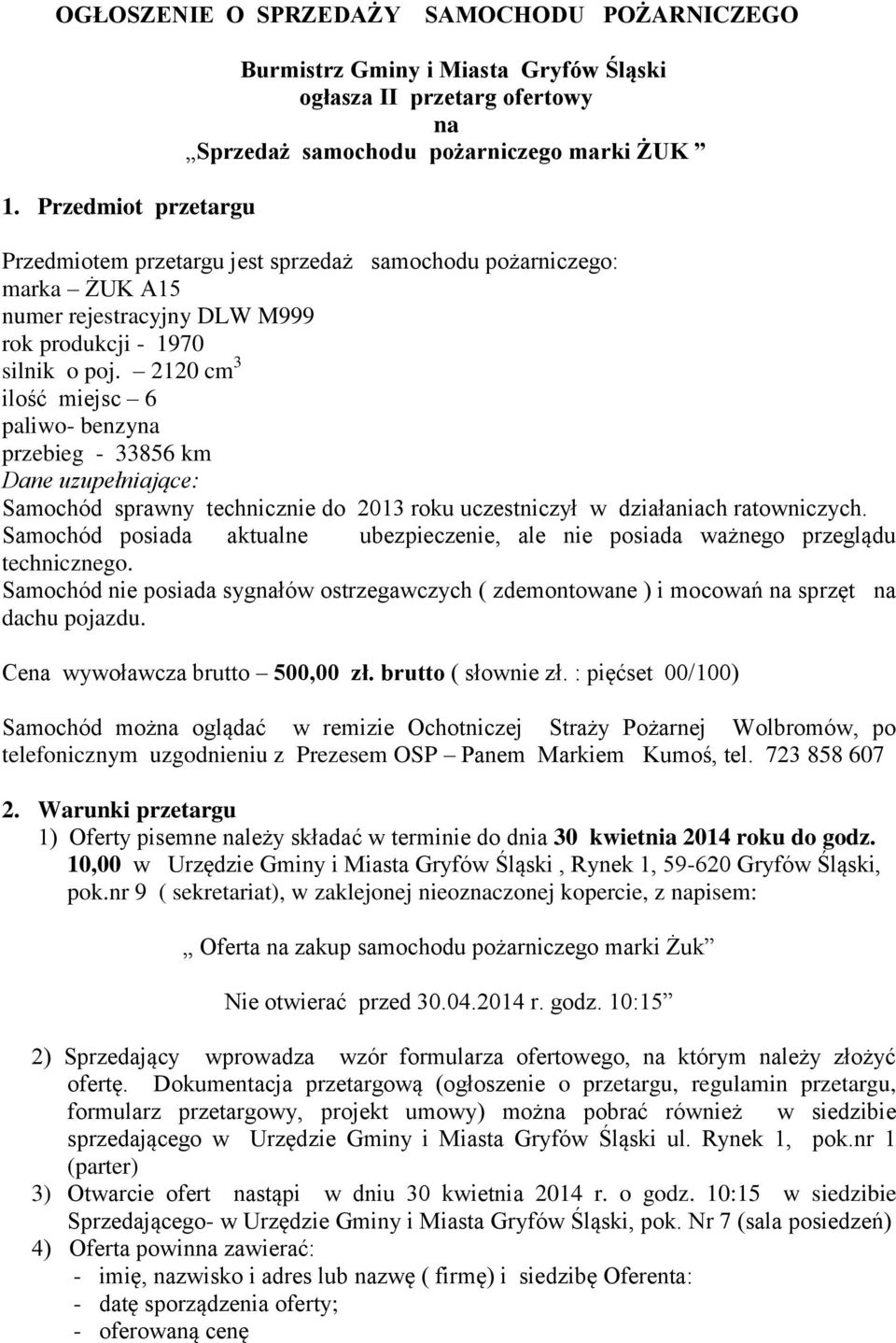 ŻUK A15 numer rejestracyjny DLW M999 rok produkcji - 1970 silnik o poj.