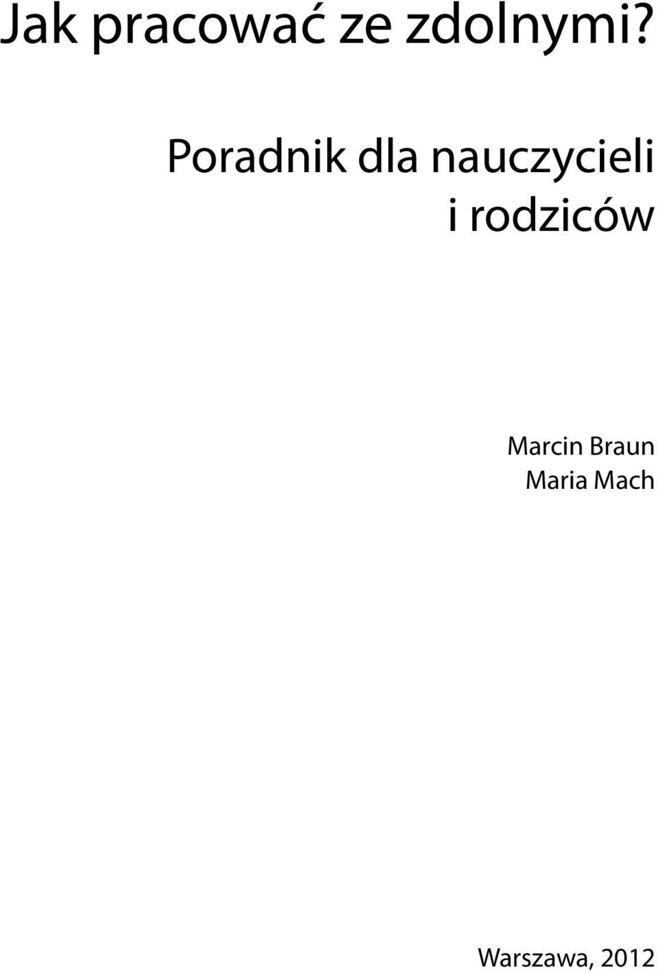 rodziców Marcin