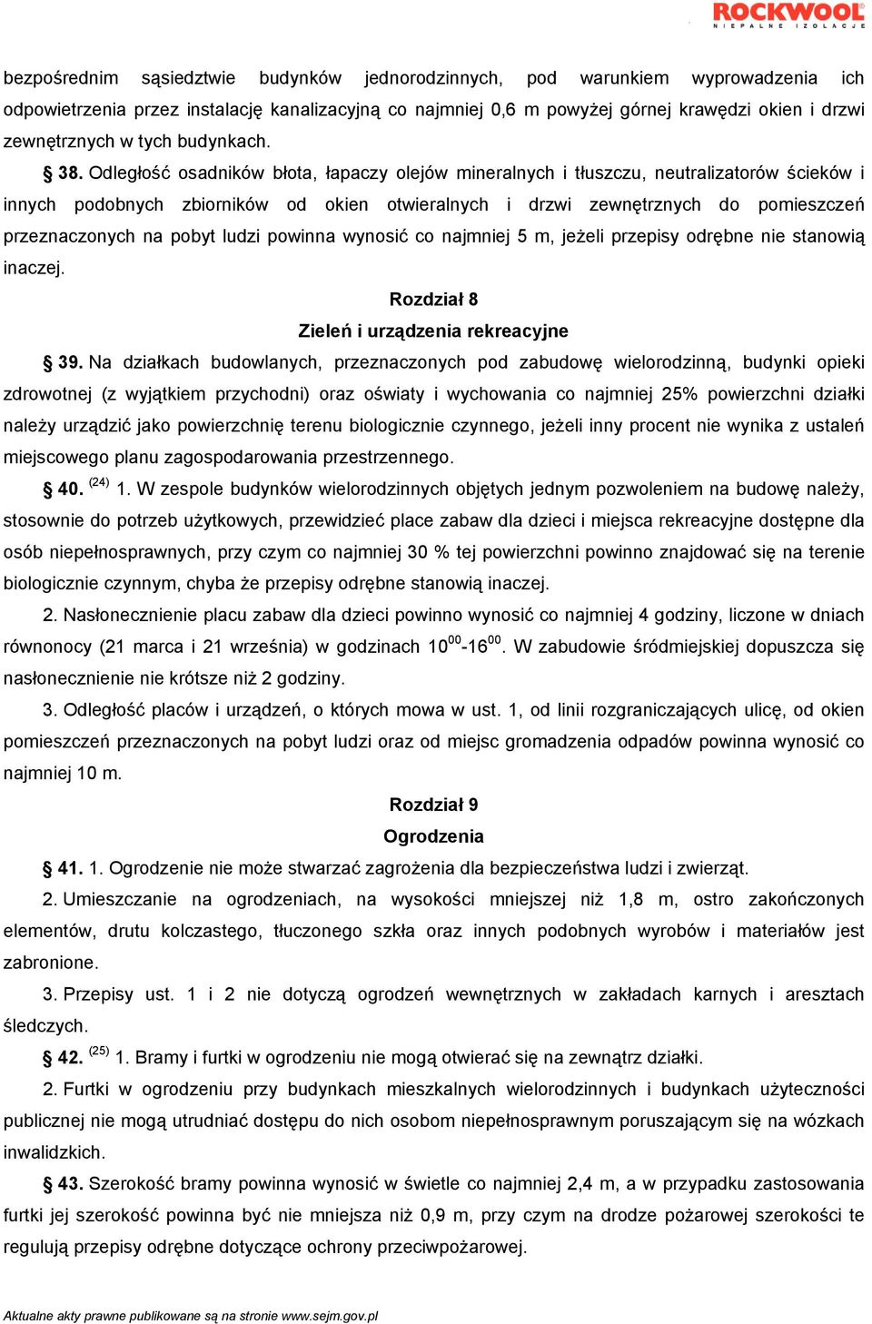 Odległość osadników błota, łapaczy olejów mineralnych i tłuszczu, neutralizatorów ścieków i innych podobnych zbiorników od okien otwieralnych i drzwi zewnętrznych do pomieszczeń przeznaczonych na