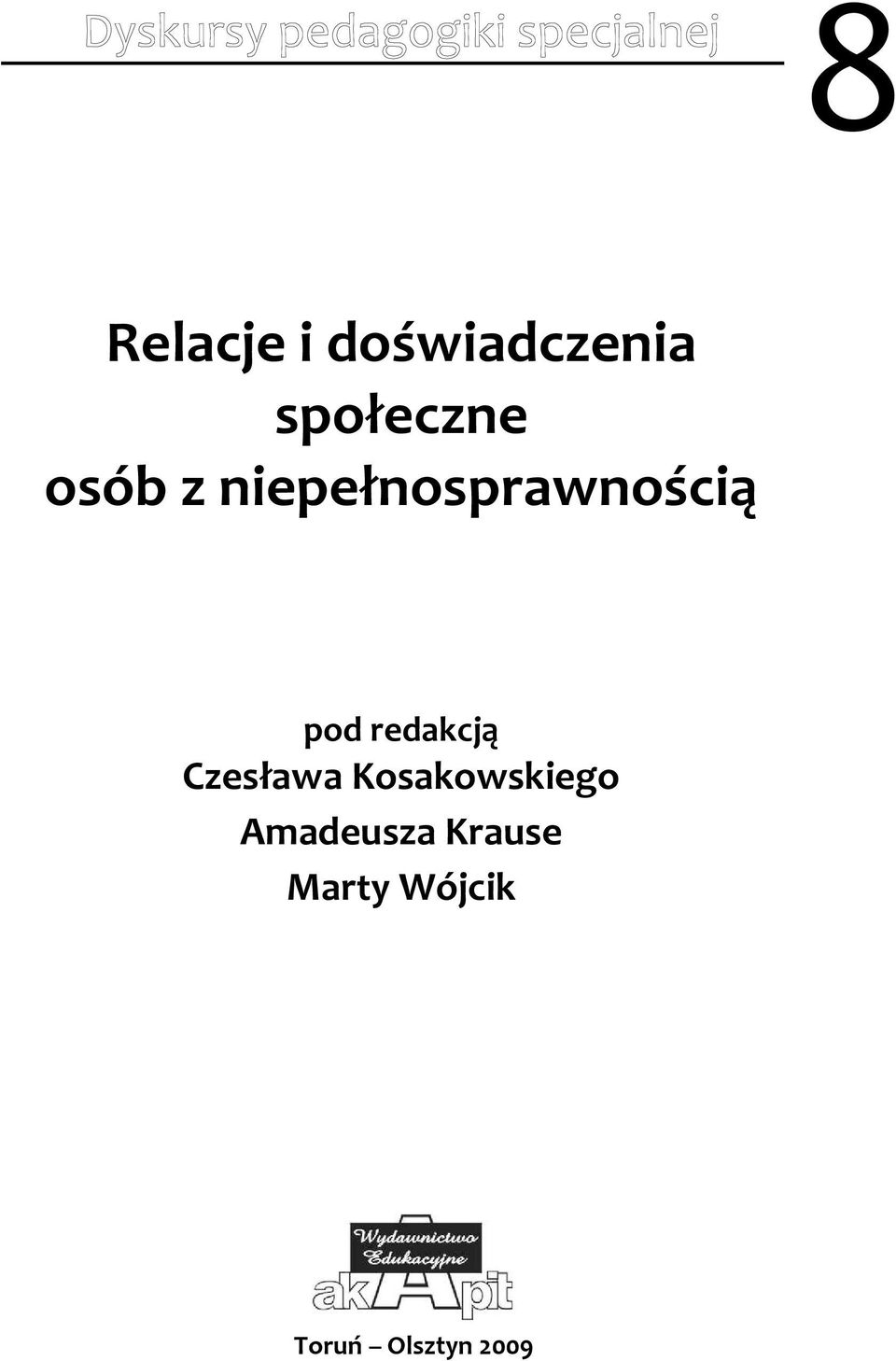 redakcją Czesława Kosakowskiego