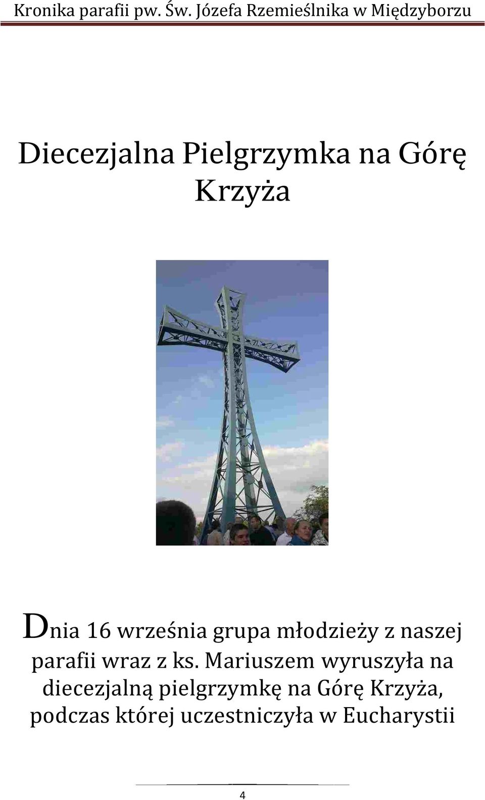 Mariuszem wyruszyła na diecezjalną pielgrzymkę na