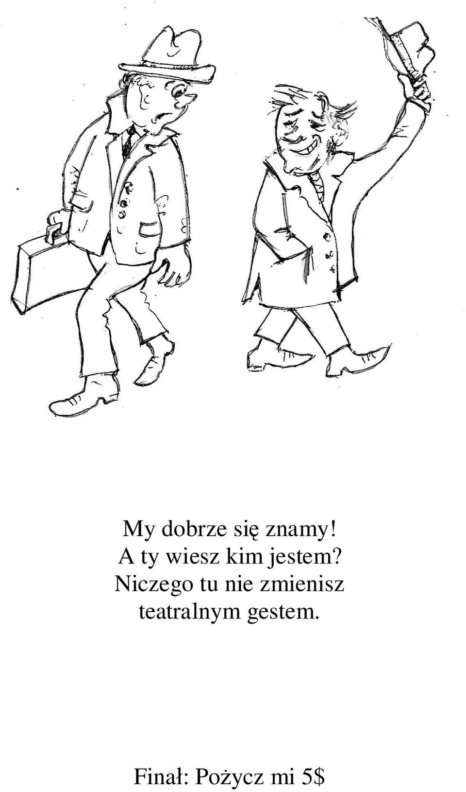 Niczego tu nie zmienisz