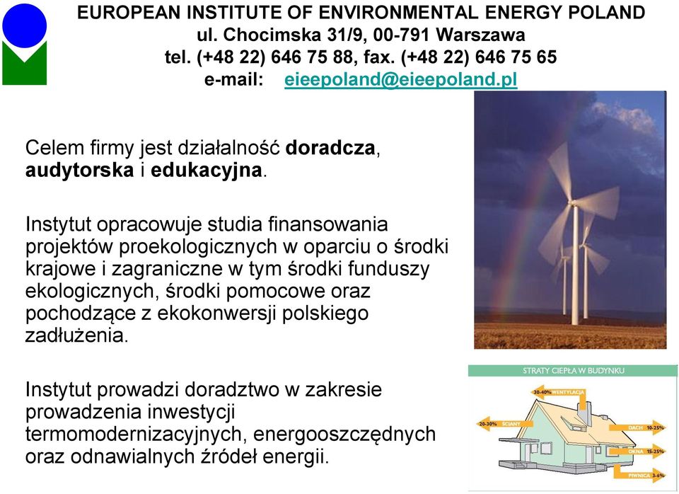 zagraniczne w tym środki funduszy ekologicznych, środki pomocowe oraz pochodzące z ekokonwersji