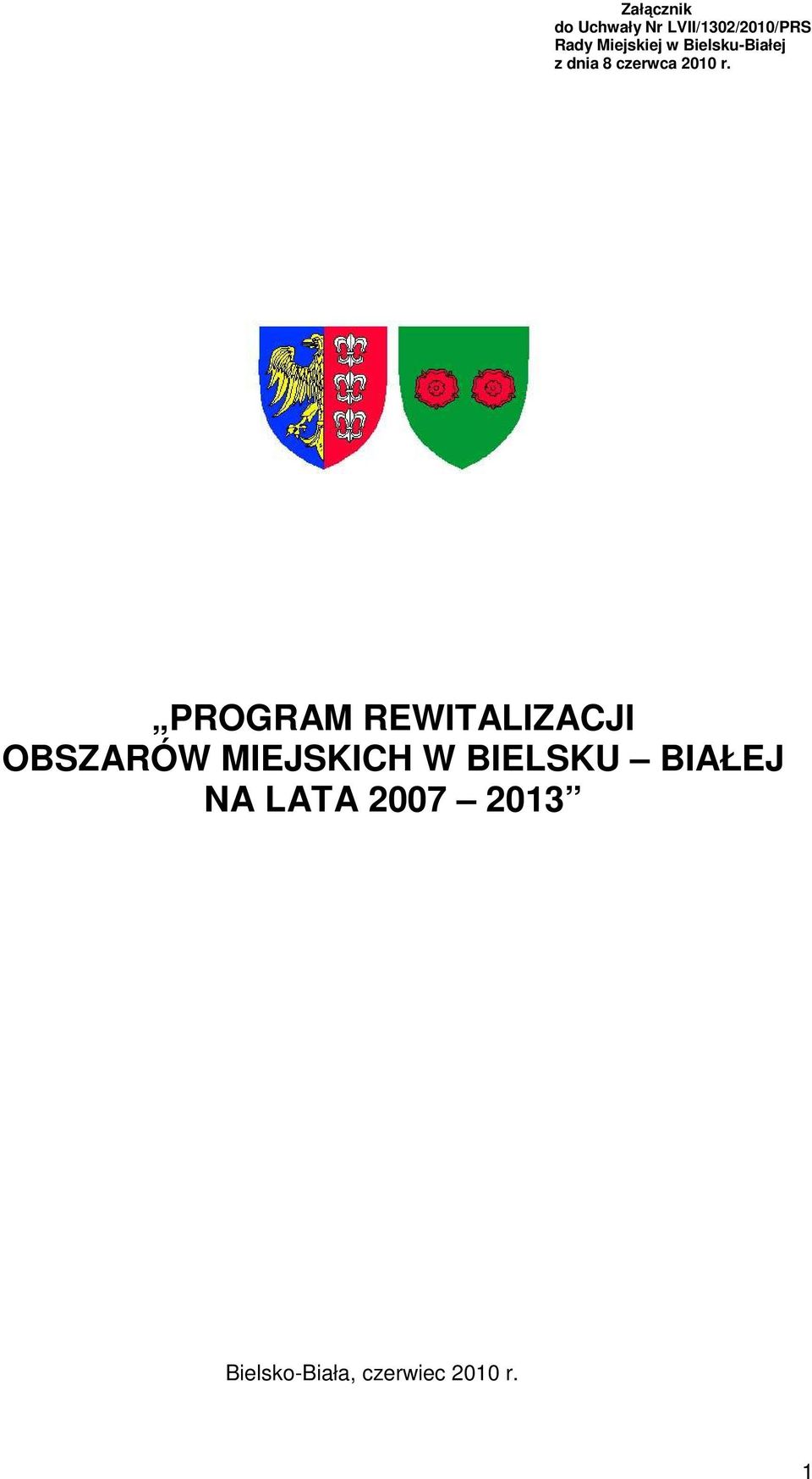 PROGRAM REWITALIZACJI OBSZARÓW MIEJSKICH W BIELSKU