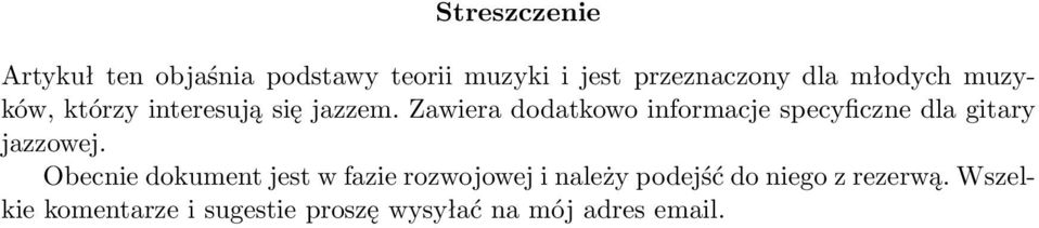 Zawiera dodatkowo informacje specyficzne dla gitary jazzowej.