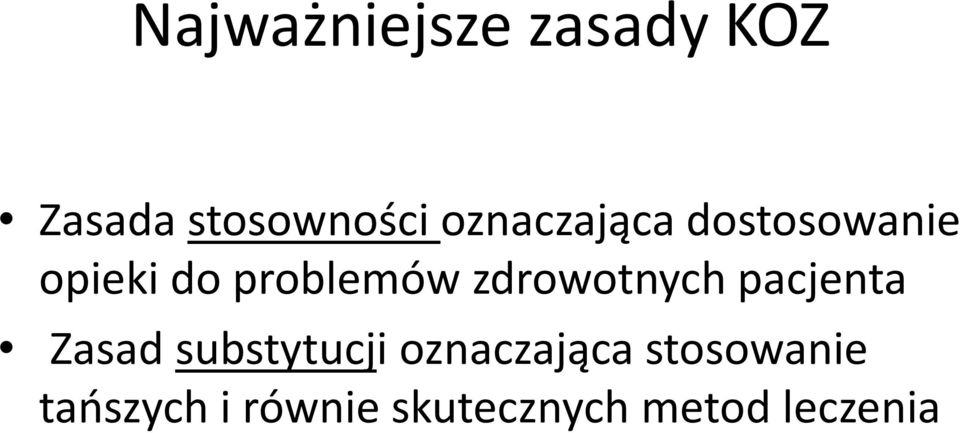 Zasad substytucji oznaczająca stosowanie Zasad substytucji